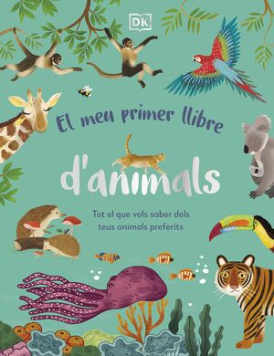 EL MEU PRIMER LLIBRE D'ANIMALS