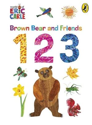 BROWN BEAR AND FRIENDS 1 2 3