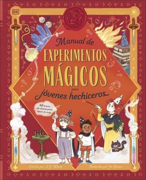 MANUAL DE EXPERIMENTOS MÁGICOS PARA JÓVENES HECHICEROS