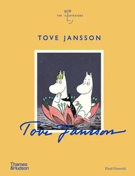 TOVE JANSSON: THE ILLUSTRATORS