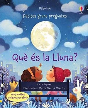 ¿QUÈ ÉS LA LLUNA?