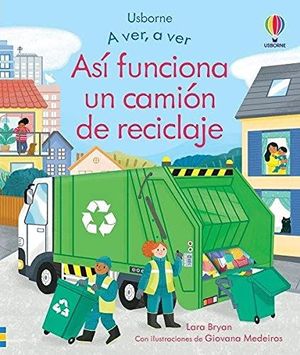 ASÍ FUNCIONA UN CAMIÓN DE RECICLAJE