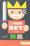 EL PEQUEÑO REY