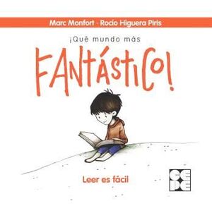¡QUÉ MUNDO MÁS FANTÁSTICO!