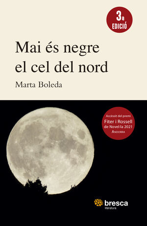 MAI ÉS NEGRE EL CEL DEL NORD