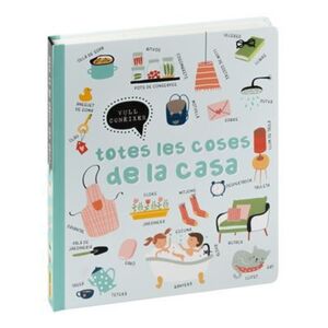 VULL CONEIXER TOTES COSES DE CASA