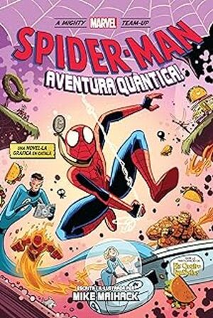 MARVEL SCHOLASTIC SPIDER-MAN. AVENTURA QUÀNTICA!
