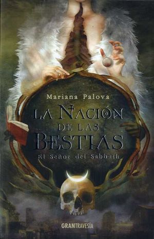 LA NACIÓN DE LAS BESTIAS