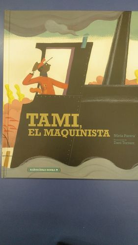 TAMI, EL MAQUINISTA