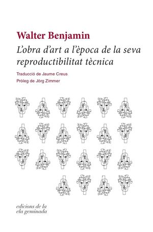 L'OBRA D'ART A L'ÈPOCA DE LA SEVA REPRODUCTIBILITAT TÈCNICA