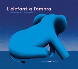 L'ELEFANT A L'OMBRA