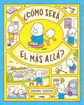 ¿CÓMO SERÁ EL MÁS ALLÁ?