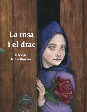 LA ROSA I EL DRAC