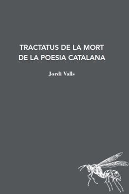 TRACTATUS DE LA MORT DE LA POESIA CATALANA