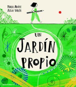 UN JARDÍN PROPIO