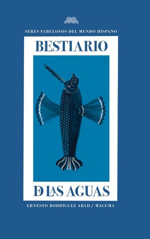 BESTIARIO DE LAS AGUAS