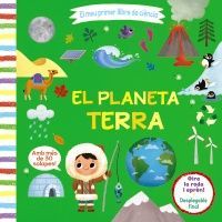 EL MEU PRIMER LLIBRE DE CIÈNCIA. EL PLANETA TERRA