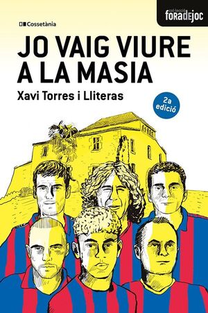 JO VAIG VIURE A LA MASIA