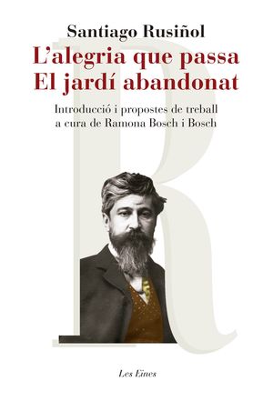 L'ALEGRIA QUE PASSA. EL JARDÍ ABANDONAT