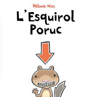 L'ESQUIROL PORUC (TAPA DURA)