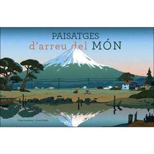 PAISATGES D´ARREU DEL MON