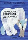 OSO POLAR  OSO POLAR ¿QUÉ OYES?