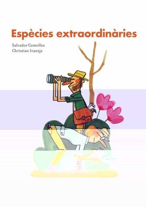 ESPÈCIES EXTRAORDINÀRIES