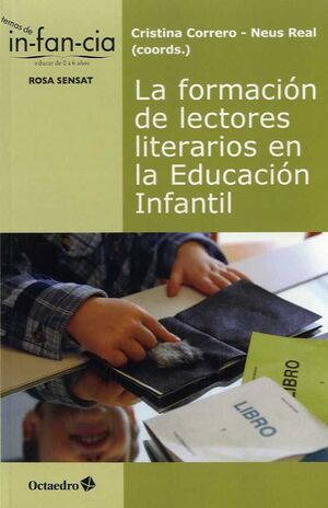 LA FORMACI?N DE LECTORES LITERARIOS EN LA EDUCACI?N INFANTIL