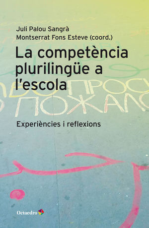 LA COMPETNCIA PLURILING?E A L'ESCOLA