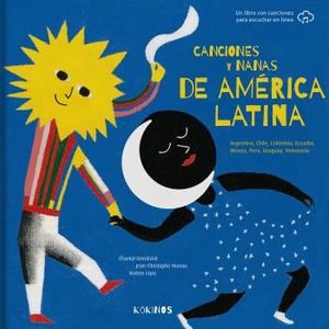 CANCIONES Y NANAS DE AMÉRICA LATINA