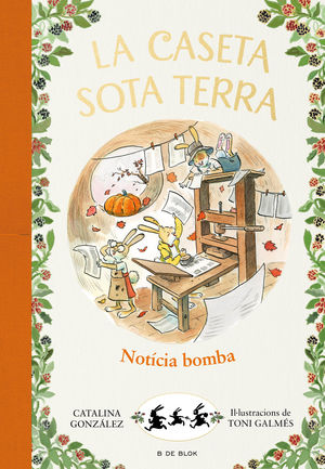 NOTÍCIA BOMBA! (LA CASETA SOTA TERRA 5)