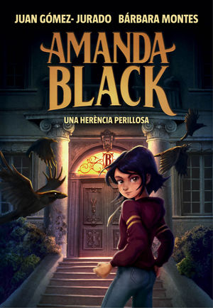 UNA HERÈNCIA PERILLOSA (AMANDA BLACK 1)