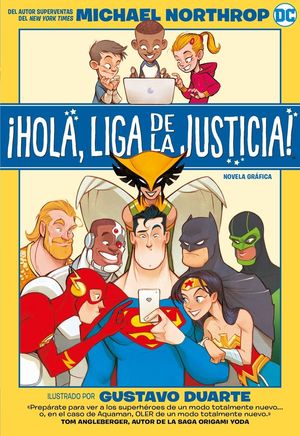 ¡HOLA, LIGA DE LA JUSTICIA!