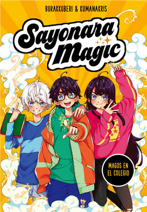 SAYONARA MAGIC 1 MAGOS EN EL COLEGIO (SAYONARA MAGIC 1)