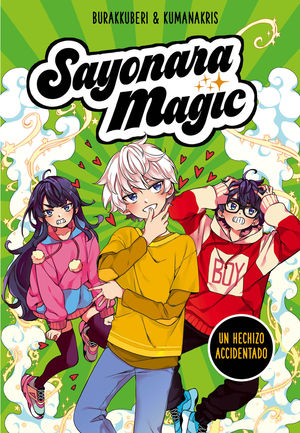 SAYONARA MAGIC 2 UN HECHIZO ACCIDENTADO (SAYONARA MAGIC 2)