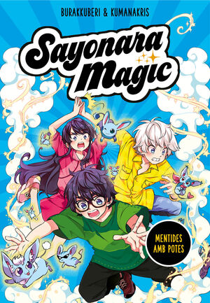 SAYONARA MAGIC 3 - MENTIDES AMB POTES