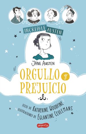 INCREÍBLE AUSTEN. ORGULLO Y PREJUICIO