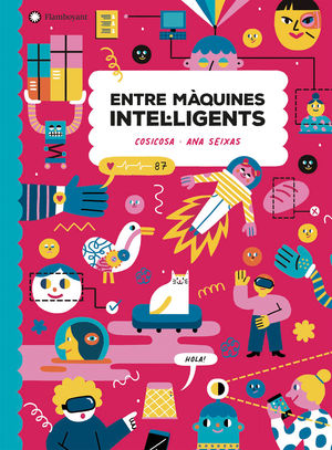 ENTRE MÀQUINES INTEL·LIGENTS