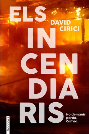 ELS INCENDIARIS