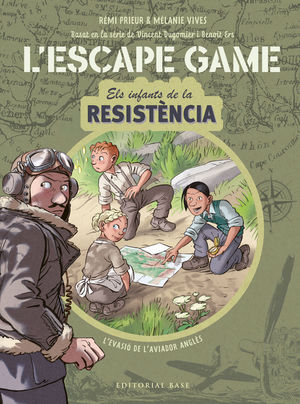 ESCAPE GAME. INFANTS DE LA RESISTÈNCIA . L'EVASIÓ DE L'AVIADOR ANGLÈS