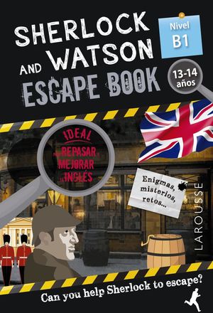 SHERLOCK & WATSON. ESCAPE BOOK PARA REPASAR INGLÉS. 13-14 AÑOS