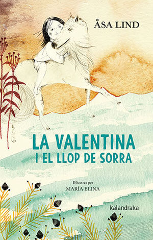 LA VALENTINA I EL LLOP DE SORRA