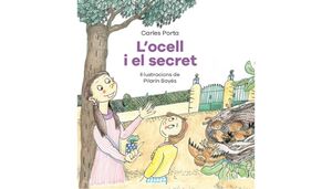 L'OCELL I EL SECRET