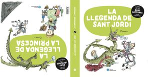 DUES LECTURES. LA LLEGENDA DE SANT JORDI / LA LLEGENDA DE LA PRINCESA