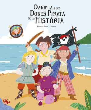 DANIELA I LES DONES PIRATA DE LA HISTÒRIA