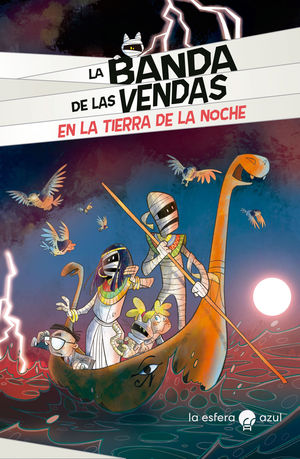 LA BANDA DE LAS VENDAS. EN LA TIERRA DE LA NOCHE