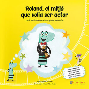 ROLAND,EL MITJÓ QUE VOLIA SER ACTOR