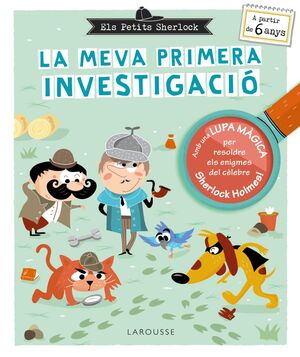 ELS PETITS SHERLOCK. LA MEVA PRIMERA INVESTIGACIÓ