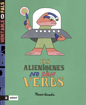 ELS ALIENÍGENES NO SÓN VERDS