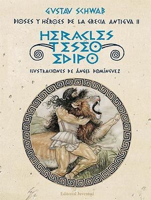 HERACLES, TESEO Y EDIPO